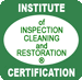 Institute of Inspection Cleaning and Restoration Certification Institute of Inspection Cleaning and Restoration Certification